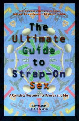 Guide sex strap ultimate opinion Your Guide sex strap ultimate